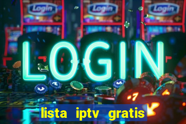 lista iptv gratis futebol ao vivo