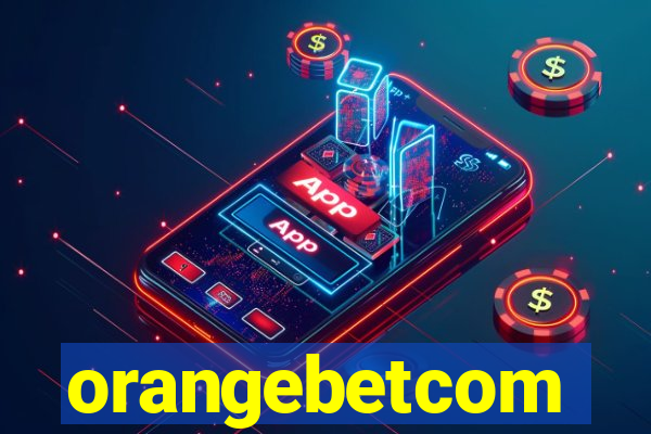 orangebetcom