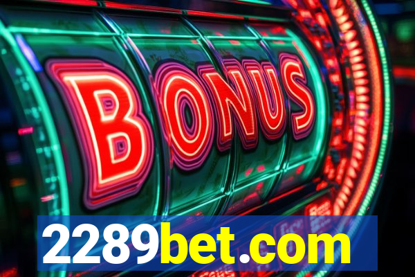 2289bet.com