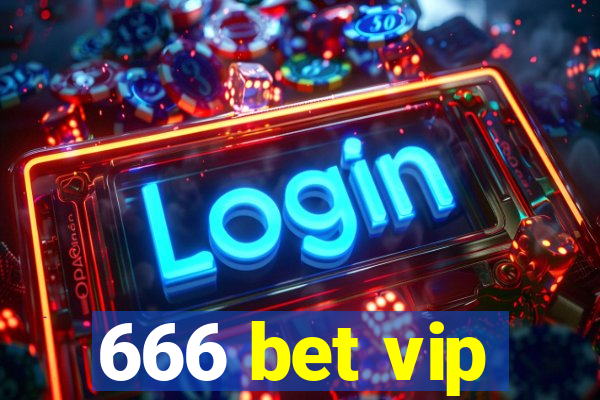 666 bet vip