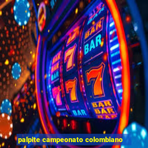 palpite campeonato colombiano