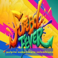 palpite campeonato colombiano