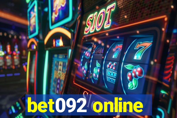 bet092 online