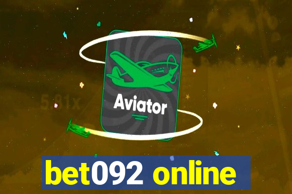 bet092 online