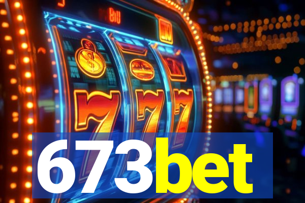 673bet