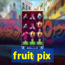 fruit pix