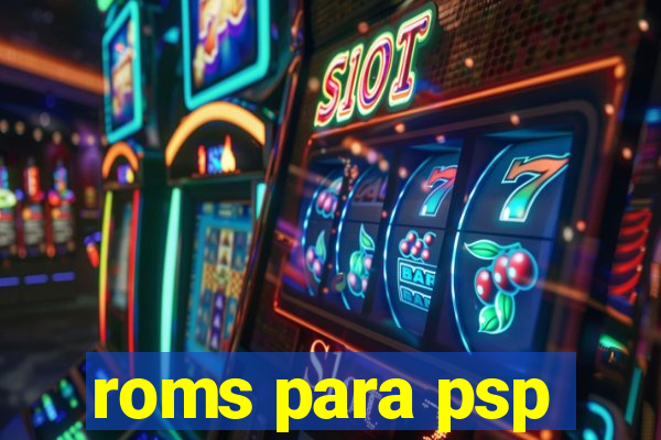 roms para psp