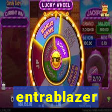 entrablazer