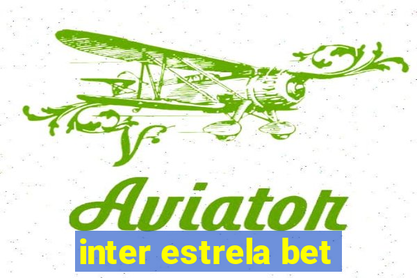 inter estrela bet