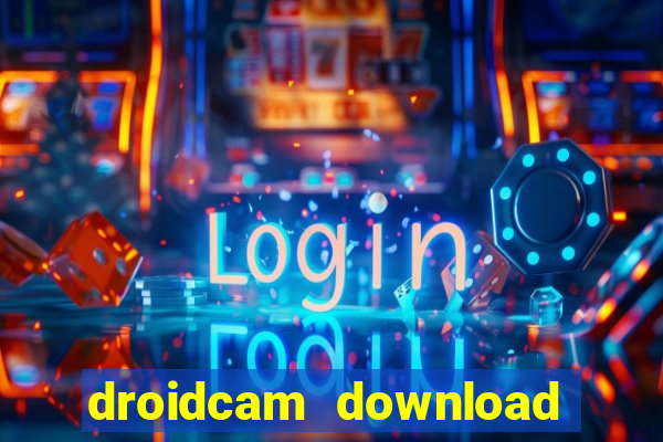 droidcam download for windows