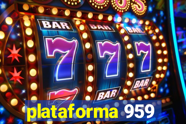 plataforma 959