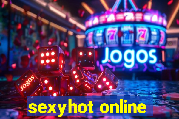 sexyhot online