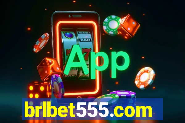 brlbet555.com