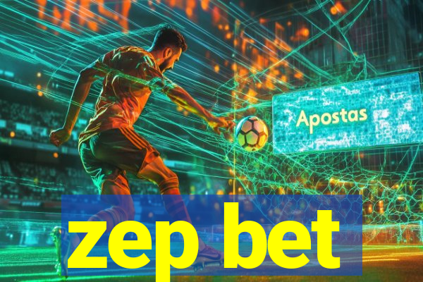 zep bet