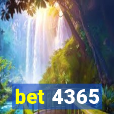 bet 4365