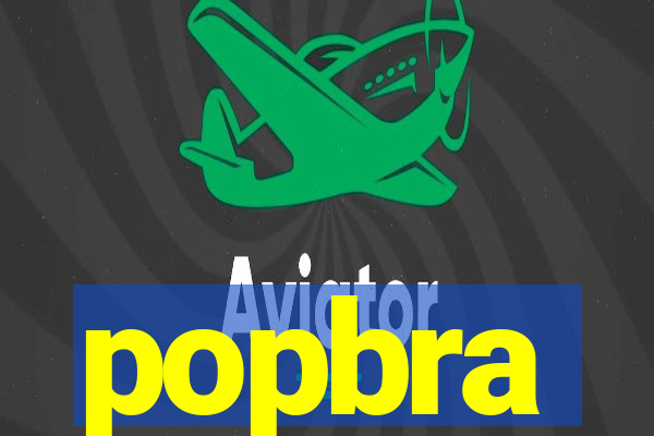 popbra