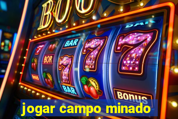 jogar campo minado