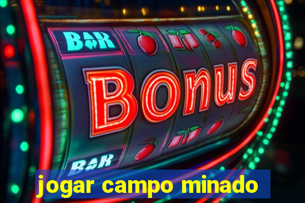 jogar campo minado