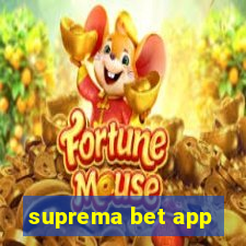 suprema bet app