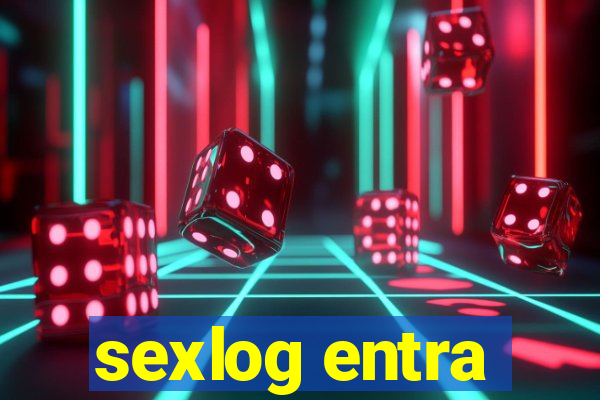 sexlog entra