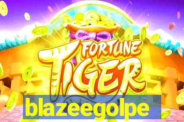 blazeegolpe