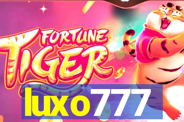 luxo777