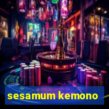 sesamum kemono