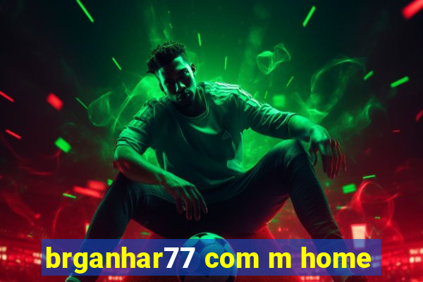 brganhar77 com m home