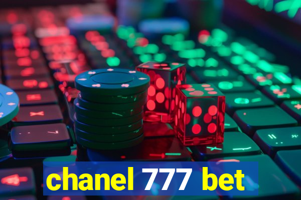 chanel 777 bet