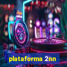 plataforma 2nn