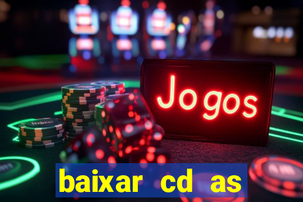 baixar cd as melhores de edson gomes