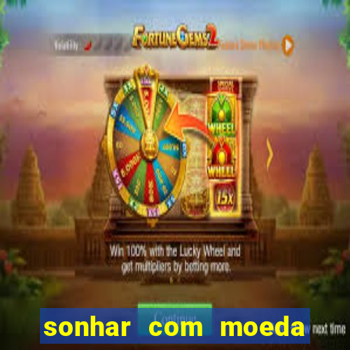 sonhar com moeda de 50 centavos