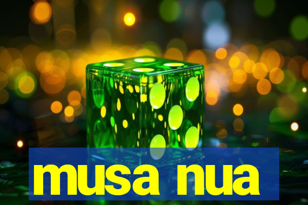 musa nua