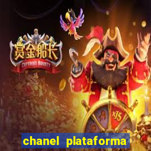 chanel plataforma de jogos