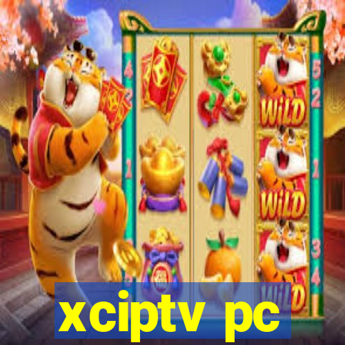 xciptv pc