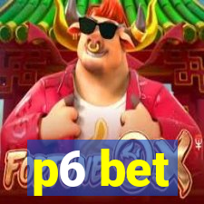 p6 bet