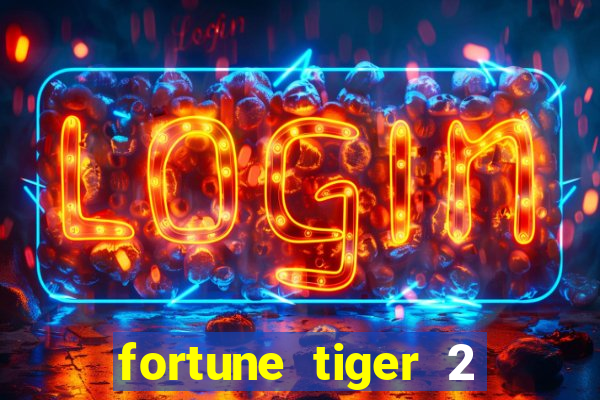 fortune tiger 2 demo revenge