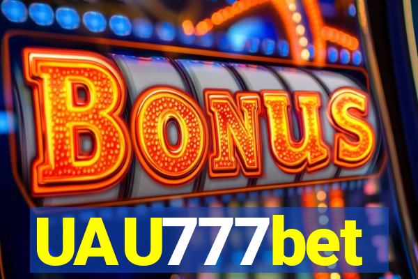 UAU777bet