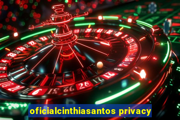 oficialcinthiasantos privacy