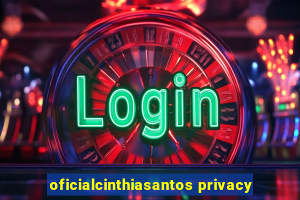 oficialcinthiasantos privacy