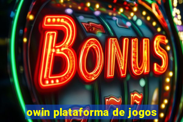 owin plataforma de jogos