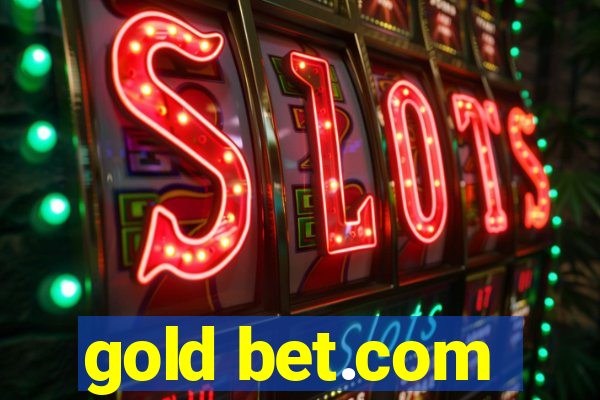 gold bet.com