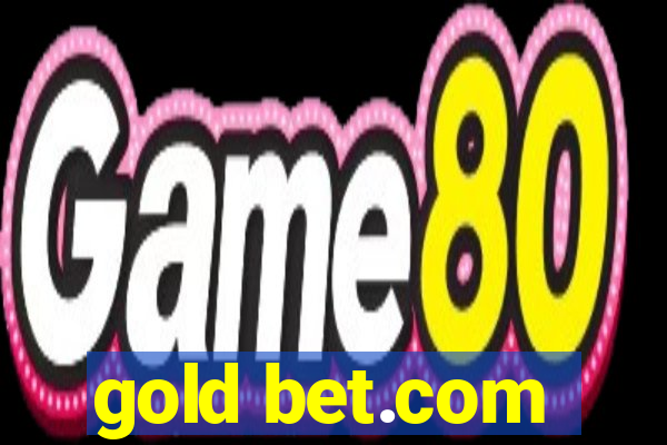 gold bet.com