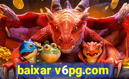 baixar v6pg.com