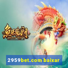 2959bet.com baixar