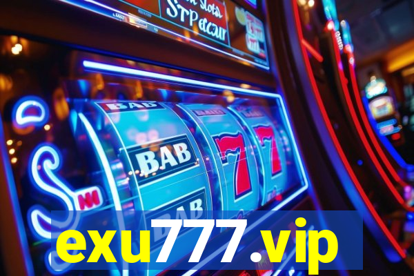 exu777.vip