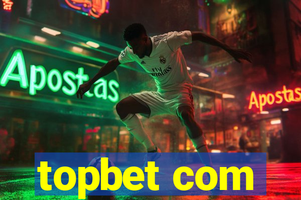 topbet com