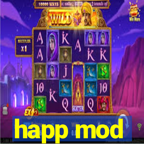 happ mod