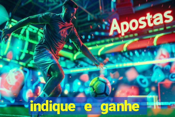 indique e ganhe vai de bet