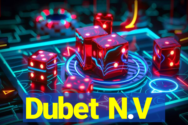 Dubet N.V